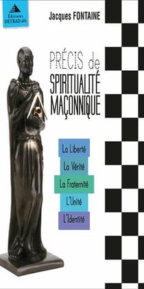 Précis de spiritualité maçonnique - coffret