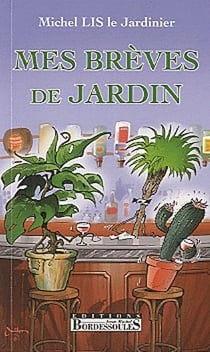 Mes brèves de jardin