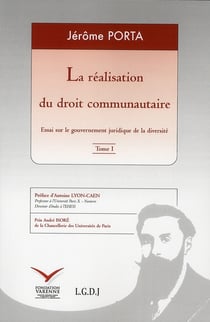 La réalisation du droit communautaire
