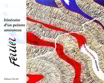 Itinéraire d'un peintre amoureux