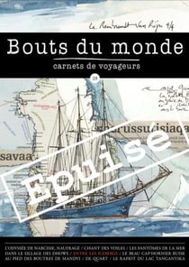 Revue Bouts du monde : Bouts du monde 29 : les bateaux