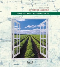 La science agricole - fertilisation et environnement