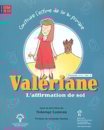 Construire l'estime de soi au primaire - t02 - valeriane, l'affirmation de soi - vol. 2