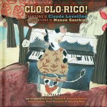 Clo-clo-rico ! chansons de Claude Leveillée