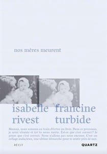 Nos mères meurent