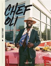 Chef Oli : Facile et Funky