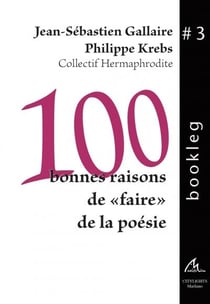 100 bonnes raisons de "faire" de la poésie