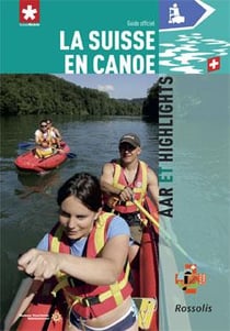 La Suisse en canoë - Aar et Highlights