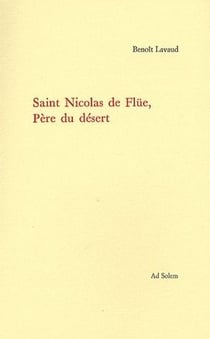 Saint Nicolas de Flüe, père du désert