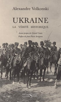 Ukraine la vérité historique