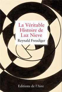 La véritable histoire de luz nieve