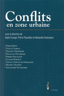 Conflits en zone urbaine