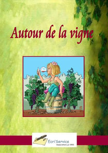 Autour de la vigne
