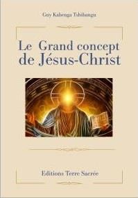 Le grand concept de jésus-christ