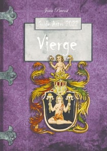 Vierge - Le Guide Astro 2022