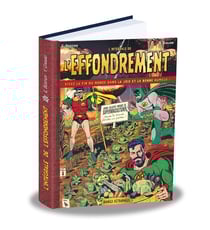 Intégrale de l'effondrement : vivez la fin du monde dans la joie et la bonne humeur