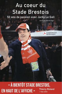Au cœur du Stade Brestois