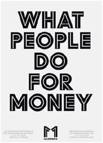 Manifesta 11 : what people do for money
