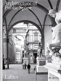 Labics : The architecture of public space