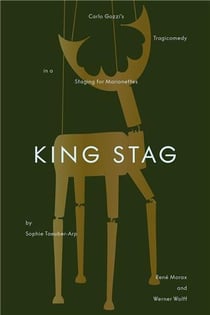 King Stag : The marionettes of Sophie Taeuber-Arp