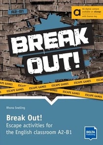 Break out! : Anglais : A2-B1