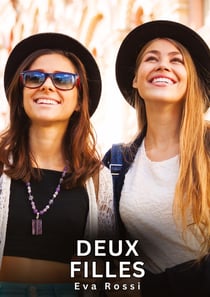 Deux Filles : Histoires Érotiques Interdites de Sexe Tabou pour Adultes