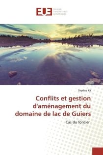 Conflits et gestion d'aménagement du domaine de lac de Guiers : Cas du foncier