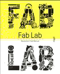 Fab Lab - revolution field manual