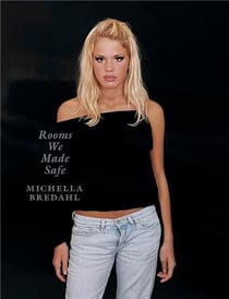 Michella bredahl rooms we made safe /anglais