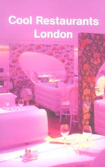 Cool restaurants - london (2e édition) (2e édition)