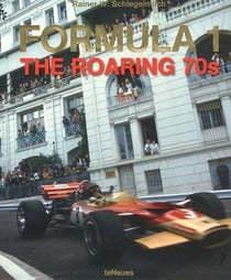 FORMULA 1 - THE ROARING 70S
