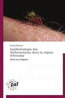 Épidémiologie des leishmanioses dans la région d'Annaba