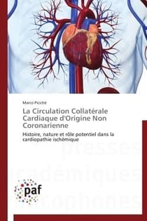 La circulation collatérale cardiaque d'origine non coronarienne