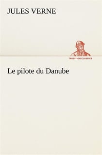 Le pilote du danube