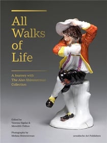 All walks of life : a journey with the Alan Shimmerman collection