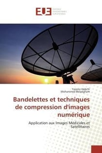 Bandelettes et techniques de compression d'images numerique - application aux images medicales et sa