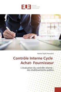 Contrôle Interne Cycle Achat- Fournisseur : L'évaluation du contrôle interne : des établissements publics