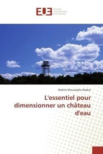 L'essentiel pour dimensionner un château d'eau