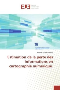 Estimation de la perte des informations en cartographie numErique