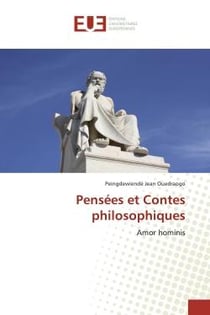 Pensées et Contes philosophiques : Amor hominis