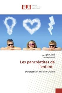 Les pancréatites de l'enfant : Diagnostic et Prise en Charge