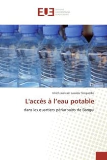 L'acces A l'eau potable : Dans les quartiers periurbains de Bangui