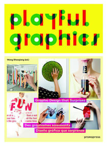 Playful graphics - graphic design that surprises