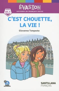 FLE - c'est chouette, la vie - A.1.1 (édition 2019)