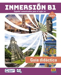 Inmersión : Espagnol - B1 - Guía didáctica