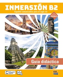 Inmersión : Espagnol - B2 - Guía didáctica