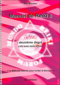 Manuel de reiki Tome 2