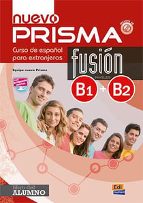 Nuevo prisma fusión - libro del alumno - B1>B2