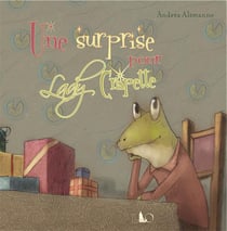 Une surprise pour lady crapette