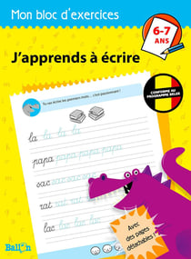 Mon bloc d'exercices : j'apprends à écrire - 6/7 ans